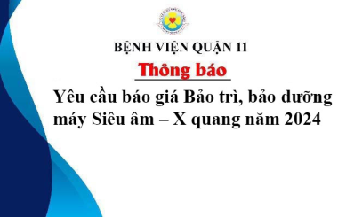 Thông báo Yêu cầu báo giá Bảo trì, bảo dưỡng máy Siêu âm – X quang năm 2024